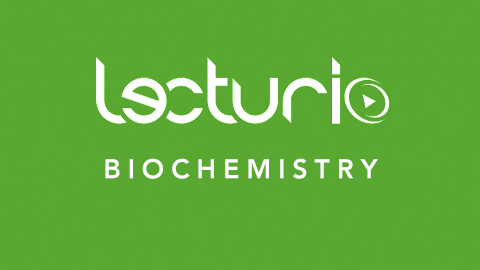Lecturio Biochemistry