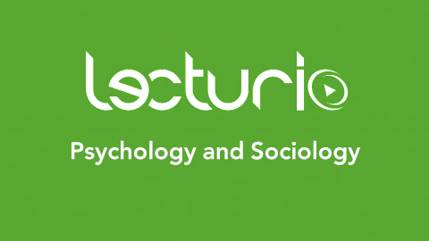 Lecturio Psychology and Sociology
